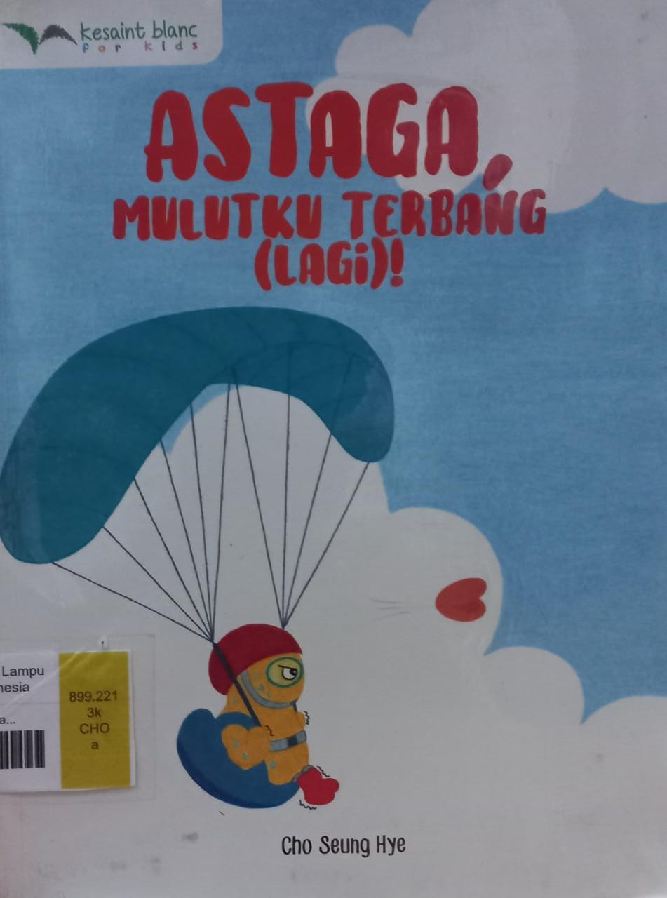 Sampul Astaga, mulutku terbang (lagi) / Cho Seung Hye