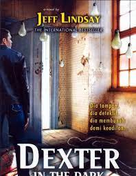 Sampul Dexter :  in the dark / Jeff Lindsay
