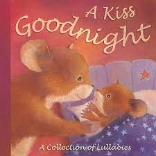 Sampul a kiss goodnight :  Kecupan selamat malam / Eka cahyani