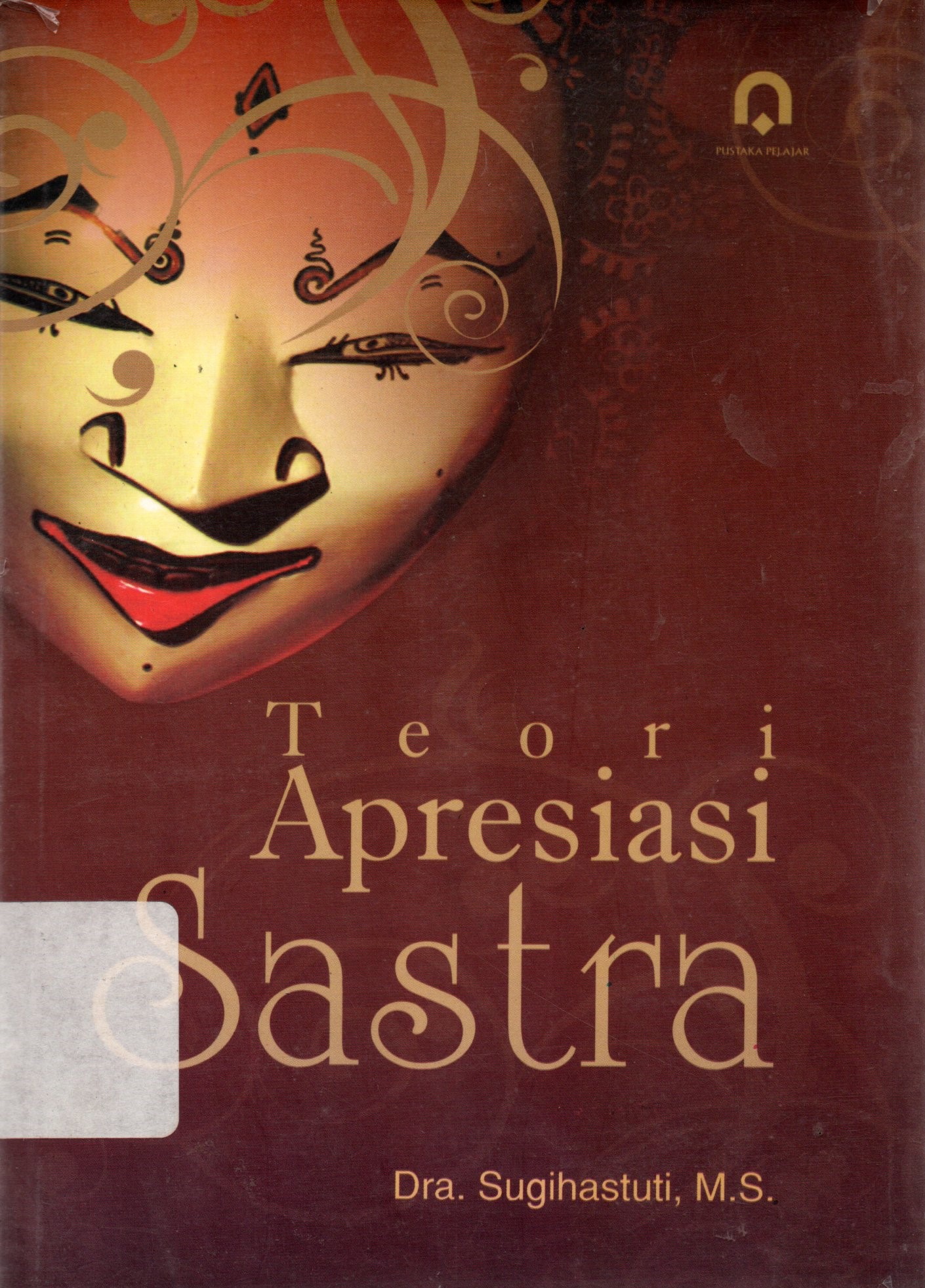 Sampul Teori Apresiasi Sastra / Sugihastuti