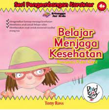 Sampul Belajar menjaga kesehatan :  Bersama putri kecil / Tony Ross