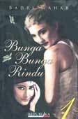Sampul Bunga Bunga Rindu 1 / Badri Wahab
