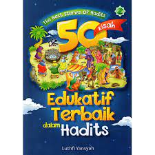 Sampul 50 kisah edukatif terbaik dalam hadist / Luthfi yansyah