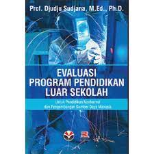 Sampul Evaluasi Program Pendidikan Luar Sekolah / DJUDJU SUDJANA