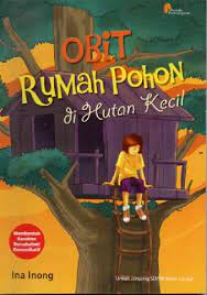 Cover Obit rumah pohon di hutan kecil / Ina Inong