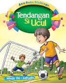 Sampul Tendangan Si Ucul / Winda DG. Safrudin