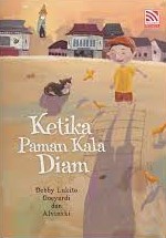 Sampul Ketika Paman Kala Diam / Debby Lukito