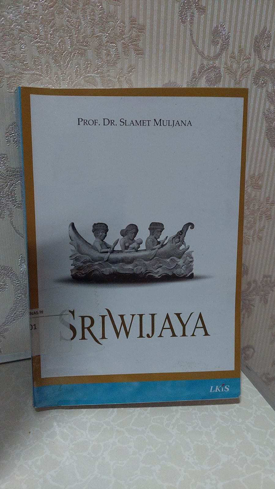 Sampul Sriwijaya / Slamet Muljana