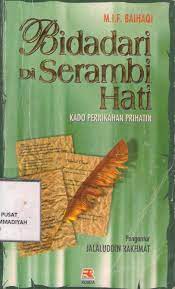 Sampul Bidadari di serambi hati :  kado pernikahan prihatin / M.I.F. Baihaqi