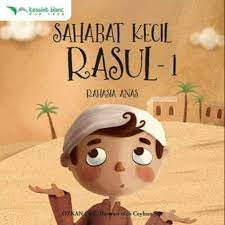 Sampul Sahabat kecil rasul 1 :  Rahasia anas / Ozkan Oze