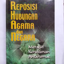 Cover Reposisi hubungan agama dan negara :  merajut hubungan antarumat / Azyumardi Azra ; editor, Idris Thaha