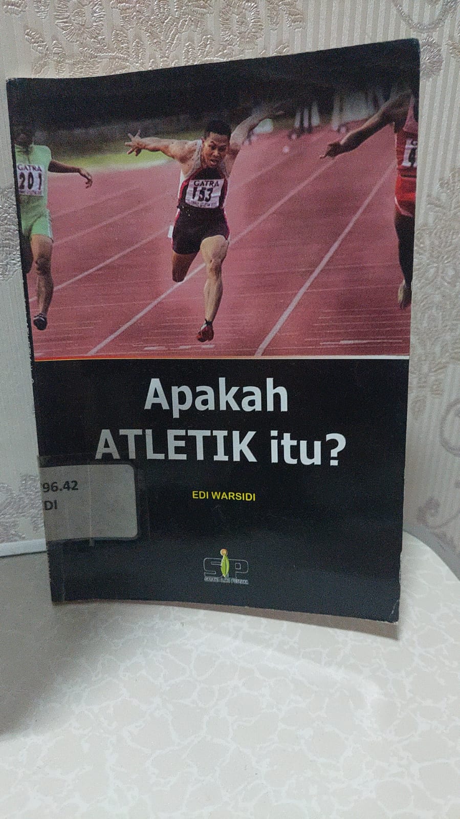 Sampul Apakah Atletik Itu? / Edi Warsidi