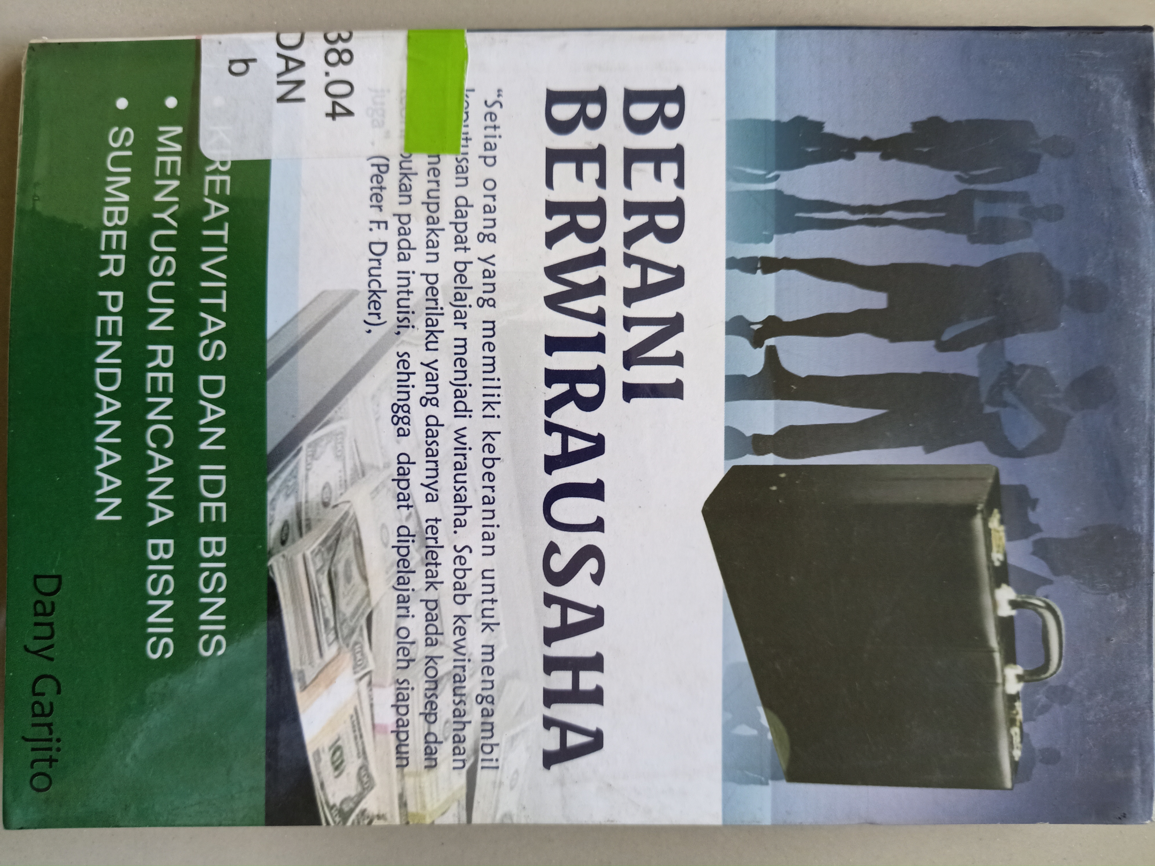 Cover Berani berwirausaha / Dany garjito