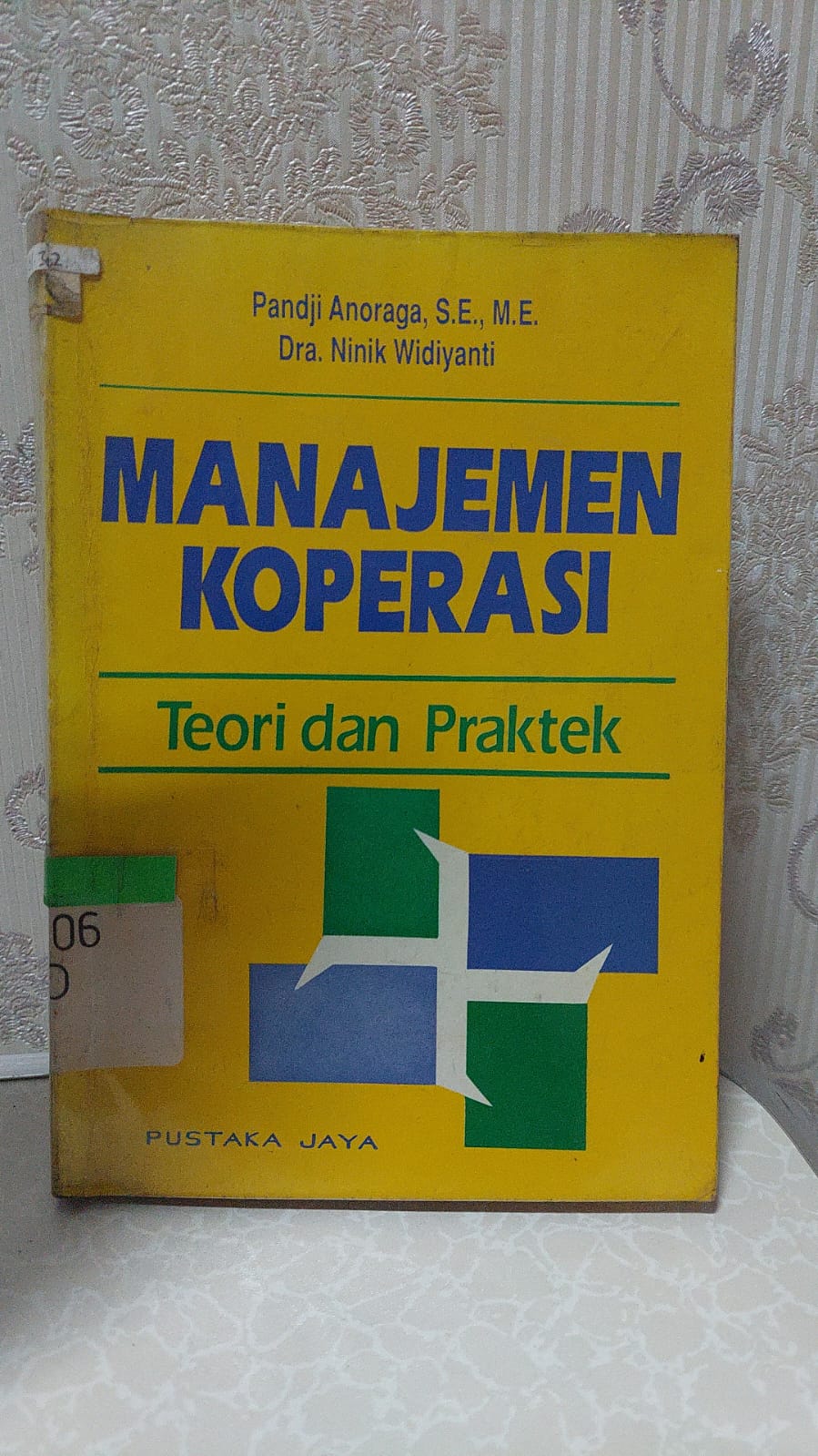 Sampul Manajemen Koperasi :  Teori dan Praktik / Pandji Anoraga