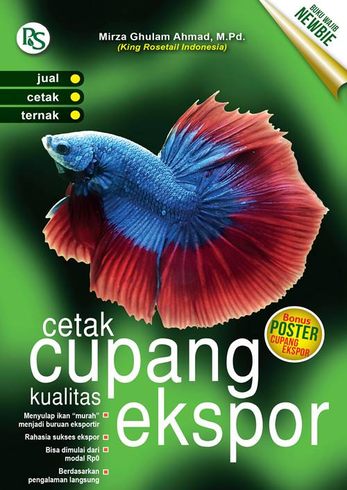 Sampul Cetak Cupang Kualitas Ekspor / Mirza Ghulam Ahmad