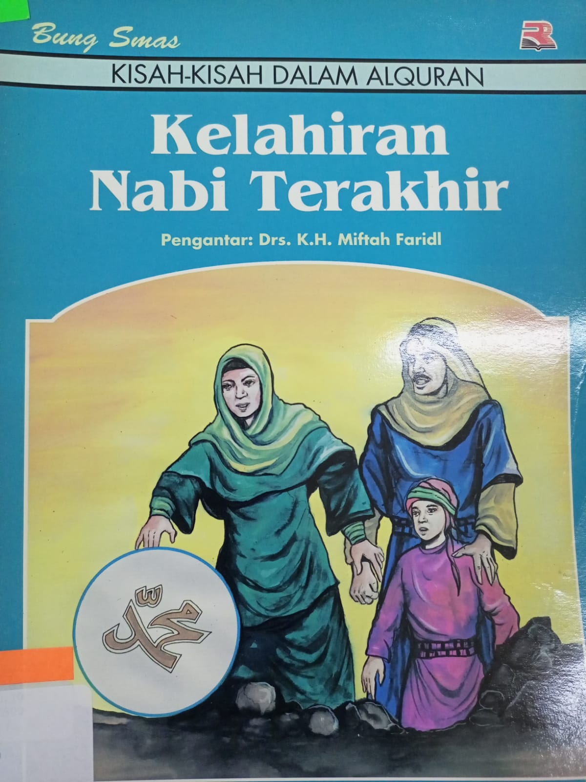 Sampul Kelahiran nabi terakhir / Bung smas