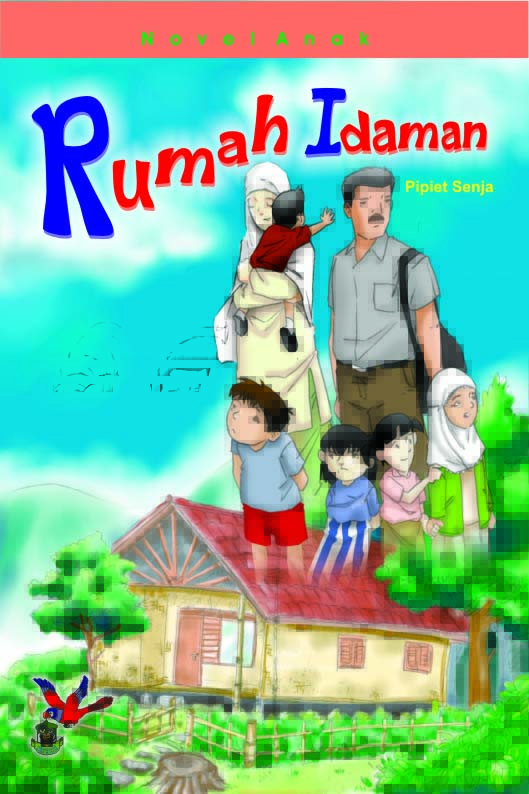 Sampul Rumah Idaman / Pipiet Senja