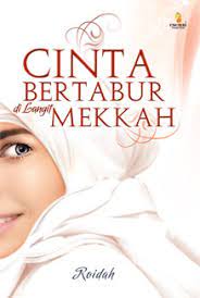 Sampul Cinta bertabur di langit mekkah / Roidah