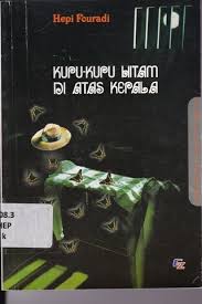 Sampul Kupu-kipu hitam di atas kepala / Hepi Fouradi