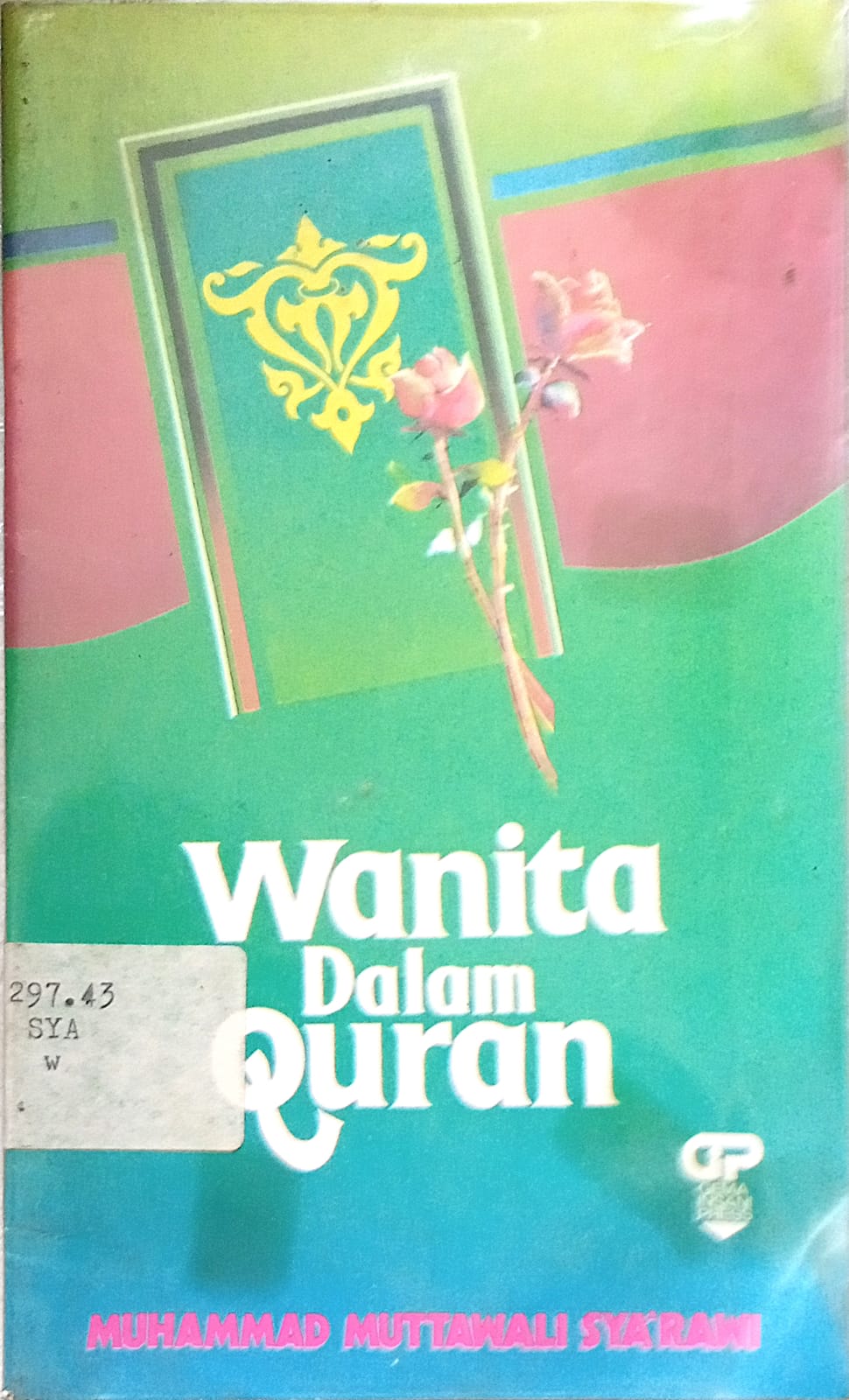 Sampul Wanita dalam Qur'an / Abu Abdillah Almansur