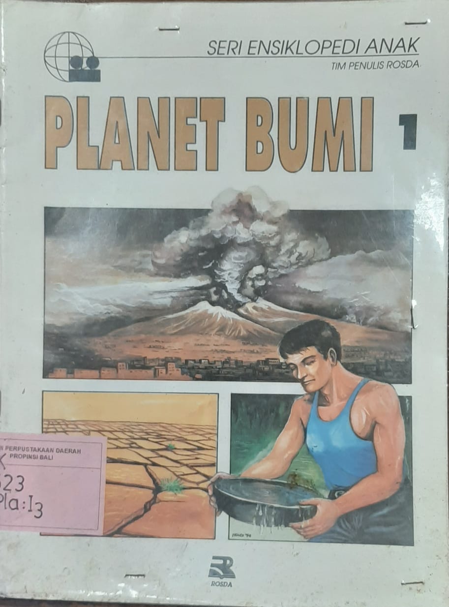 Sampul Planet bumi 1 :  Seri ensiklopedia anak / Bahrudin supardi