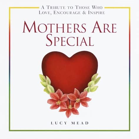 Sampul Mothers Are Special / Lucy Mead