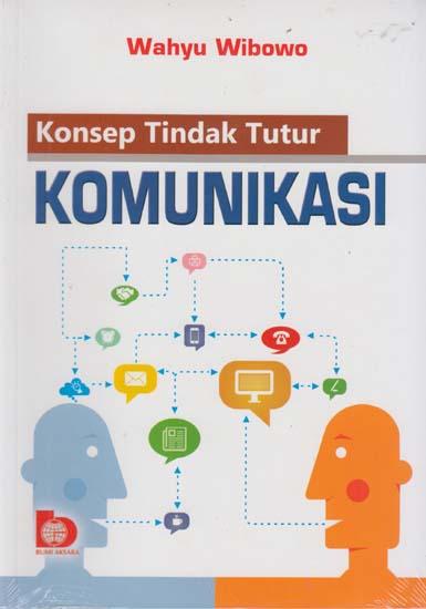 Sampul Konsep tindak tutur komunikasi / Wahyu Wibowo