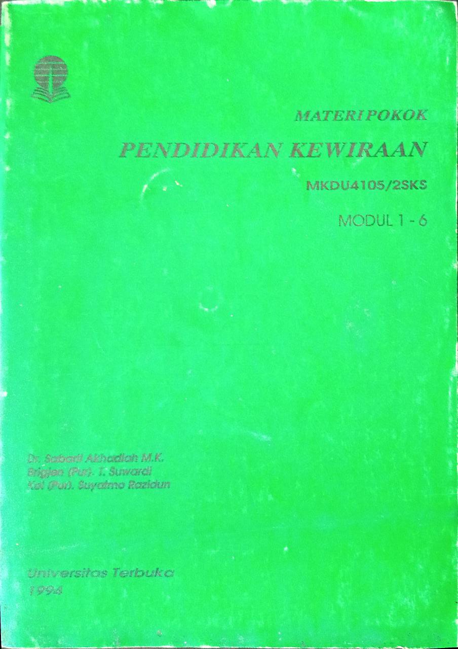 Cover Materi Pokok Pendidikan Kewirausahaan  Modul 1-6 :  MKDU4105/ 2 SKS / SABARTI AKHADIAH dkk