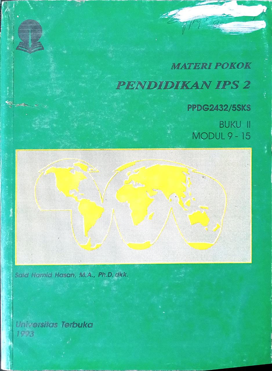 Cover Materi Pokok Pendidikan IPS 2 Modul 9-15 :  PPDG2432/5SKS / SAID HAMID  dkk