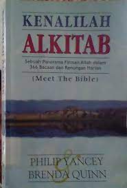 Sampul Kenalilah Alkitab :  sebuah firman allah dalam 366 bacaan dan renungan harian / Philip yancey