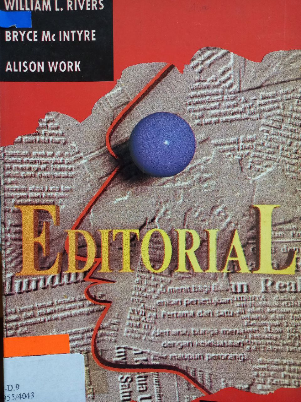 Sampul Editorial / William L. Rivers, Bryce McIntyre, Alison Work ; penerjemah, Tim LP3K ; penyunting, Dedy Djamalu