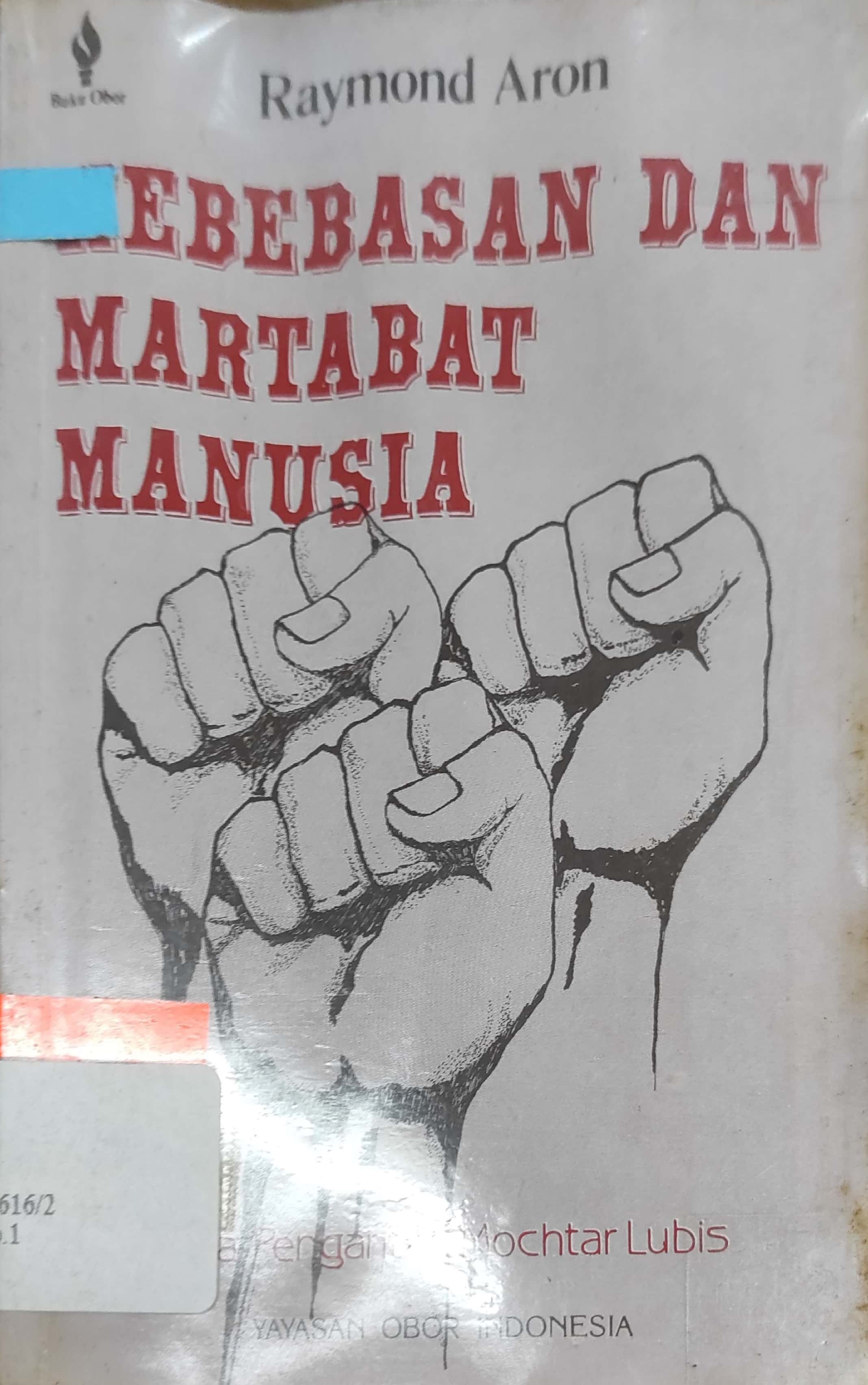 Sampul Kebebasan dan martabat manusia / Raymond Aron