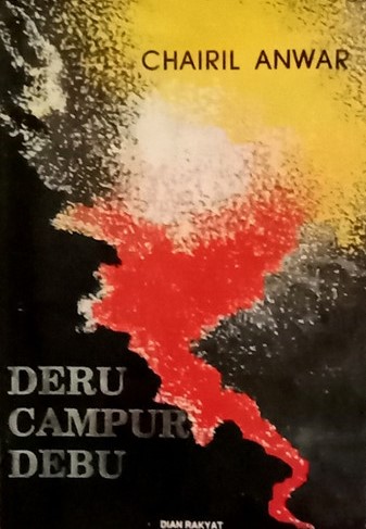 Sampul deru campur debu / Chairil Anwar