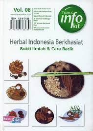 Sampul herbal Indonesia berkhasiat :  bukti ilmiah dan cara racik / penyusun, Redaksi Trubus