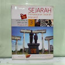 Sampul Sejarah Pembelajaran Sejarah Interaktif  3 :  untuk kelas XII SMA dan MA program IPS / Herimanto