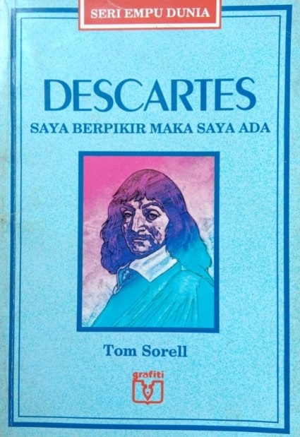 Sampul Descartes :  "Saya berfikir maka saya ada" / Joko Suryono