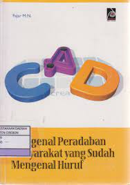 Sampul Mengenal peradaban masyarakat yang sudah mengenal huruf / Fajar