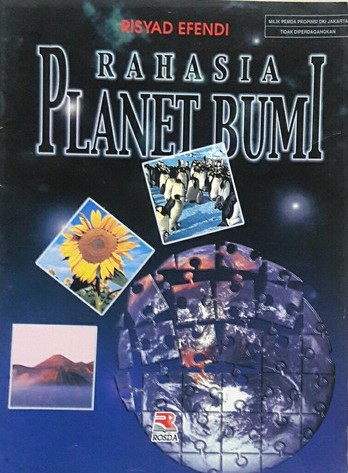 Sampul Rahasia Planet Bumi / Risyad Efendi