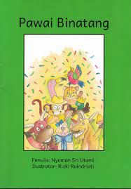 Sampul Pawai binatang / Nyoman Sri Utami