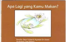 Sampul Apa lagi yang kamu makan ? / Nyoman Sri Utami (penulis)