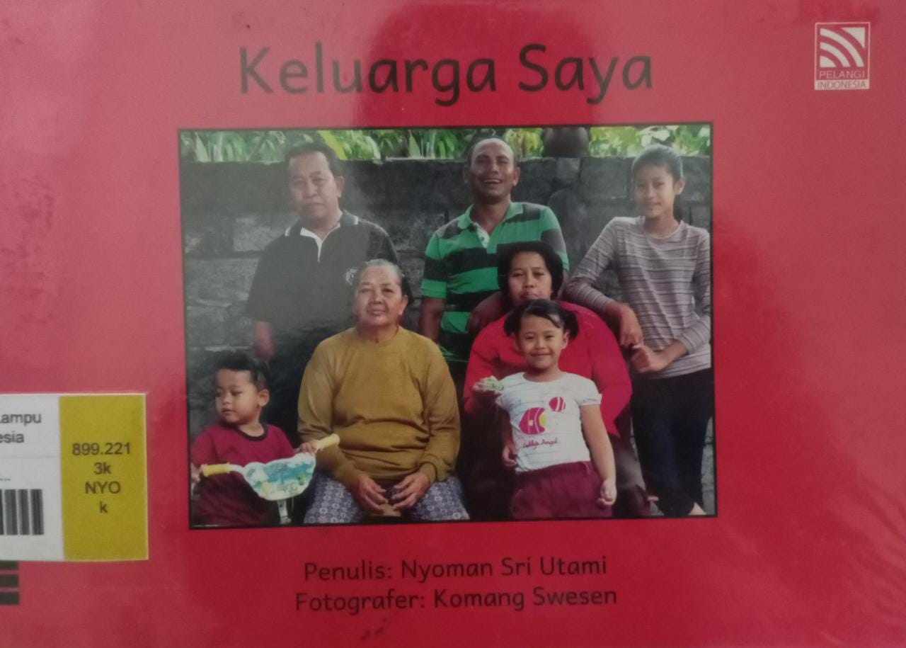 Sampul Keluarga Saya / Nyoman Sri Utami