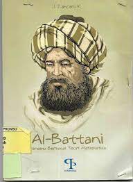 Cover Al Battani :  Penemu  berbagai teori Matematika / J. Zahrani K