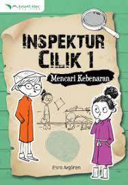 Sampul Inspektur Cilik 1 :  Mencari kebenaran / Esra Avgoren