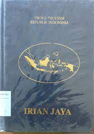 Sampul Profil Propinsi Republik Indonesia Irian Jaya / Drs.Soemargono