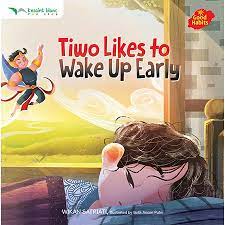 Sampul TIWO LIKES TO WAKE UP EARLY / WIKAN SATRIATI