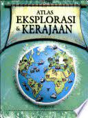 Sampul Atlas Eksplrasi & Kerajan / Sioman Adams