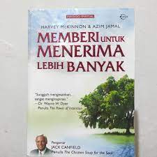Sampul Memberi untuk menerima lebih banyak / Harvey McKinnon dan Azim Jamal ; penerjemah Meda Satrio ; penyunting, Meda Satrio & Mehdy Zidane