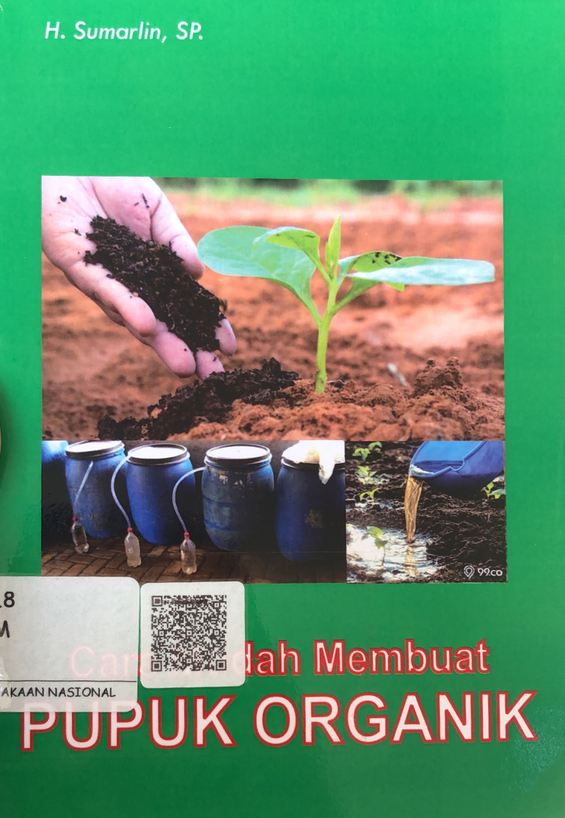 Sampul Cara Mudah Membuat Pupuk Organik / Sumarlin