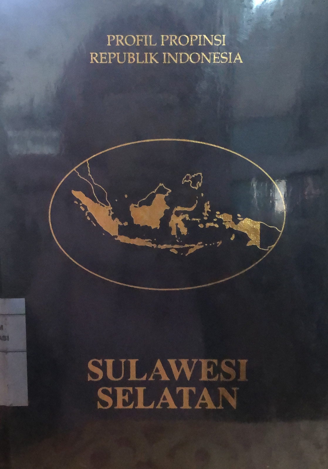 Sampul Profil Propinsi Republik Indonesia Sulawesi Selatan / Drs.Soemargono