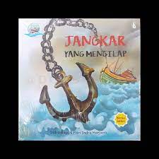Sampul Jangkar yang mengilap / Indra Bayu